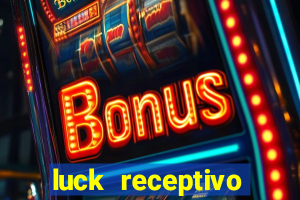 luck receptivo porto seguro